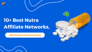 best nutra affiliate networks