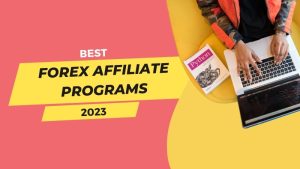 Forex Affiliate Programs