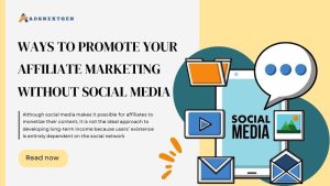 affiliate marketing without social media