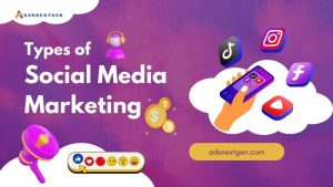 Types of Social Media Marketing