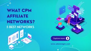 CPM affiliate networks