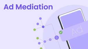 what is mobile ad mediation